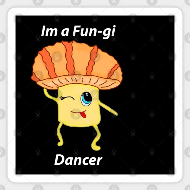 Im a funky fun-gi dancer Funny meme Light design Sticker by Aventi